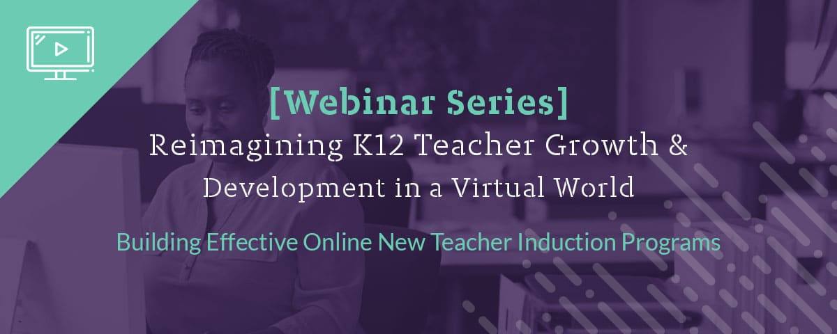 Building Effective Online New Teacher Induction Programs