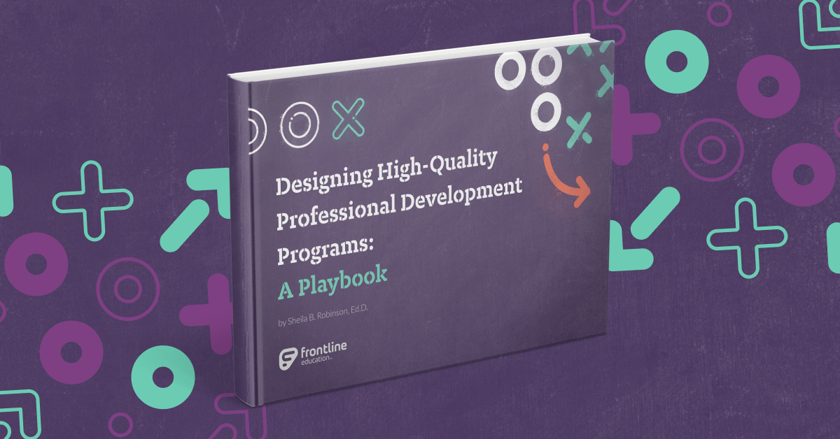 Designing High-Quality Professional Development Programs